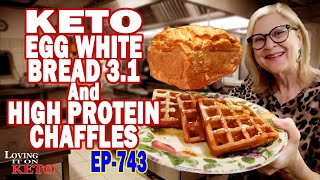 KETO MAKING EGG WHITE BREAD 3 1 and HIGH PROTEIN CHAFFLES [upl. by Jasen]