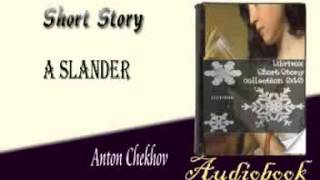 A Slander Anton Chekhov Audiobook Short Story [upl. by Alaekim]