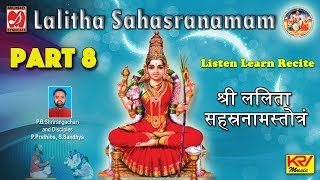 Lalitha Sahasranamam  Part 8  Listen Learn Recite Chant  Gurukulam  Shrirangachari  Script [upl. by Guadalupe634]