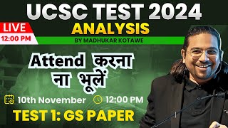 UCSC 2024 Test का विस्तृत Analysis by Madhukar Kotawe Sir  UPSC Prelims 2025 🔥 [upl. by Anirtik]