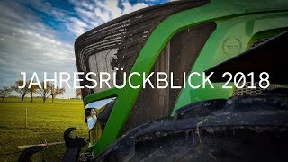 Jahresrückblick 2018  4K  Fendt  JohnDeere  Krone  Kverneland  DeutzFahr [upl. by Nwahser]