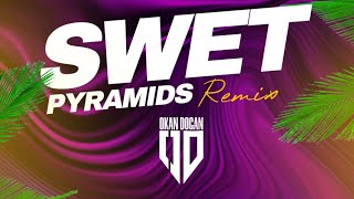 Dj Okan DOGAN  Sweet 🔥  Pyramids ⚡  Club Vers 2023 [upl. by Atekihs]