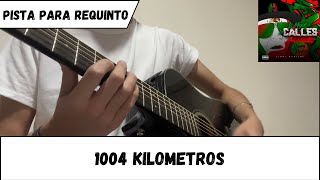 Pista para requinto  1004 Kilometros  Junior H [upl. by Hali975]