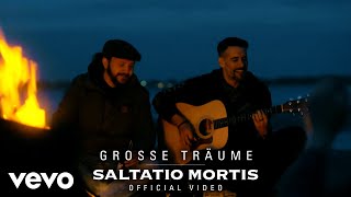 Saltatio Mortis  Große Träume [upl. by Maribeth]