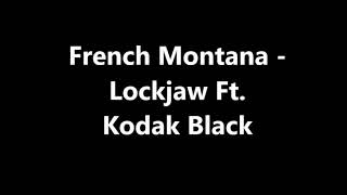 Instrumental French Montana Ft Kodak Black Lockjaw [upl. by Afnin]