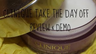 Clinique Take the Day Off Cleansing Balm ¦ReviewDemo¦ [upl. by Andrey]