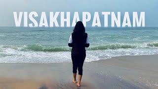 24 Hours in the City of Destiny VISAKHAPATNAM  Complete Itinerary  How to spend One Day in Vizag [upl. by Eppie]