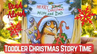 Merry Christmas Mom and Dad by Mercer Mayer  Christmas Read AloudToddler Story Time [upl. by Alegnasor787]