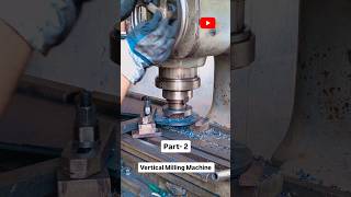 Milling machine 2 milling machine youtubeshorts viralvideo viralshorts manufacturing wow [upl. by Vevina]