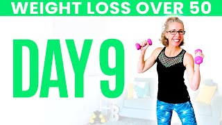 Day NINE  Weight Loss for Women over 50 😅 31 Day Workout Challenge [upl. by Ogires]