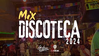 MIX DISCOTECA 2024  DJ GUSTAVO C Ft DJOscarEduardo SET LIVE [upl. by Grange]