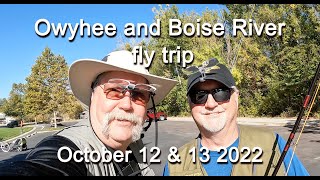 Owyhee River and Boise River fly trip [upl. by Danas]