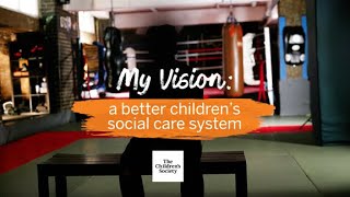 Chelsea  My vision for a better care system  The Childrens Society [upl. by Yedarb]