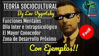 TEORIA SOCIOCULTURAL DE VYGOTSKY  FACIL Y CON EJEMPLOS [upl. by Marucci]