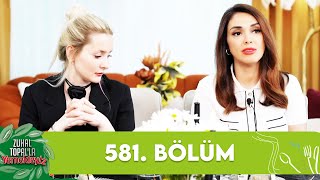 Zuhal Topalla Yemekteyiz 581 Bölüm Yemekteyiz [upl. by Ahseined253]