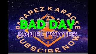 BAD DAY  KARAOKE  REGGAE VERSION DANIEL POWTER trending trendingvideo viralvideo [upl. by Anirual]