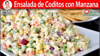 ENSALADA DE CODITOS CON MANZANA  Vicky Receta Facil [upl. by Conyers109]