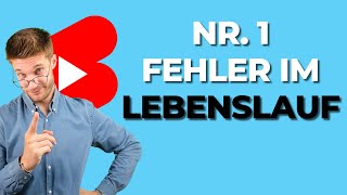 🚫Nr 1 FEHLER  im Lebenslauf📄 Karriereguru shorts youtubeshorts [upl. by Leena729]