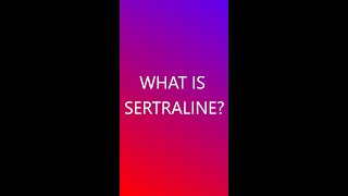 What is SERTRALINE🤔 [upl. by Coop335]