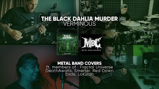 THE BLACK DAHLIA MURDER  Verminous Band Cover [upl. by Nnagrom]