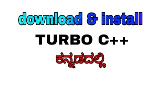 C Programming in kannada  Download amp install Turbo C  VS CODE  R U ready to study [upl. by Anirtek745]