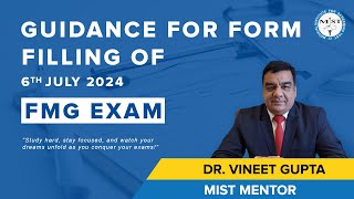 Guidance for form filling of 6th July 2024 FMG Exam [upl. by Ecirb494]