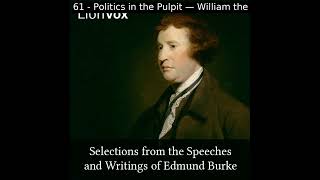 Selections from the Speeches and Writings of Edmund Burke by Edmund Burke Part 33  Full Audio Book [upl. by Amuwkuhc219]