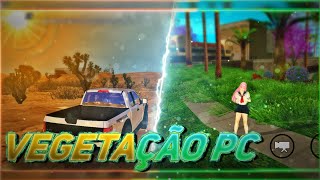 MOD VEGETAÇÃO DE PC PARA GTA SA ANDROID GTA MODS064 [upl. by Wiltshire858]