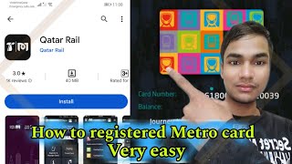 how to registered qatar rail app  कतर रेल एप कैसे रजिस्टर करें  Metro card activate to app [upl. by Mauri]