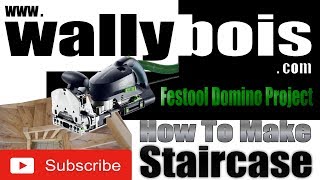 Festool Domino Doweller quotProject Staircase quot2018 [upl. by Fauman]