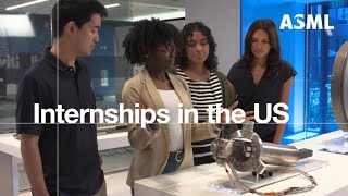 Intern and Learn  ASML US [upl. by Ketti]