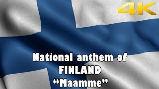 National anthem of Finland Vocal  Finnish and EN Lyrics  quotMaammequot [upl. by Dowdell]