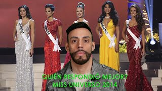 MISS UNIVERSO 2014 QUIÉN RESPONDIÓ MEJOR [upl. by Narrat863]