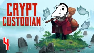 Crypt Custodian Playthrough Part 4  No Seriously I love trash [upl. by Samuelson261]