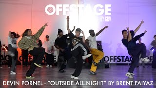 Devin Pornel choreography to “Outside All Night” by Brent Faiyaz [upl. by Cudlip]