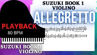 ALLEGRETTO 80 BPM  ACOMPANHAMENTO  Staccato ou Martellato  Suzuki Book 1 Piano Accompaniment [upl. by Fadil]