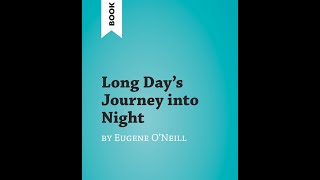 Themes and Symbolism in Long Days Journey into Night [upl. by Inalial]