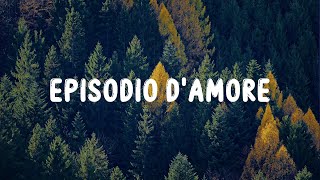 Geolier  EPISODIO DAMORE LyricsTesto [upl. by Lymn332]