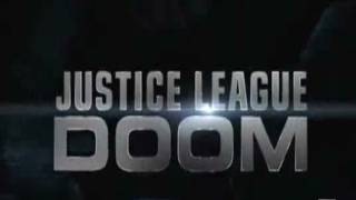 Justice League Doom  Trailer [upl. by Adolphus]