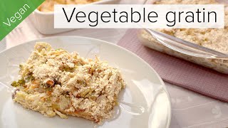 Meatfree chicken amp vegetable gratin with nut Parmesan topping  Vegan recipe [upl. by Oconnor]