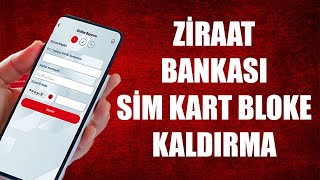 ZİRAAT BANKASI SİM KART BLOKE KALDIRMA [upl. by Pamela]