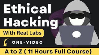 Learn Ethical Hacking Full Course In 11 Hours  Beginner To Advanced with All Labs Hindi [upl. by Valley]