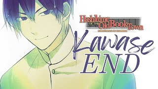 Therefore You amp Me  Hashihime of the Old Book Town Kawases Route  Finale Part 58 [upl. by Sev212]