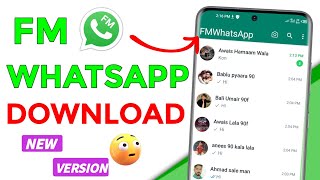 FM Whatsapp New Version Download kaise Karen 2024  FM WhatsApp New Update Latest Version [upl. by Zanlog22]