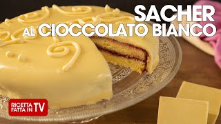 TORTA SACHER AL CIOCCOLATO BIANCO di Benedetta Rossi  Ricetta TV Fatto in Casa per Voi [upl. by Eelanaj92]