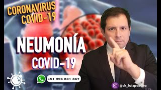 NEUMONÍA ⚠️ COMPLICACIÓN EN LA ENFERMEDAD COVID 19 QUE DEBEMOS EVITAR ❗️ [upl. by Ardnuat]