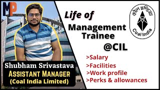 Life at CIL by Shubham Srivastava Assistant Manager  All about employee life at CIL  Life  CIL [upl. by Schell398]