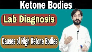 Ketone bodies Causes and Diagnosis [upl. by Renae]