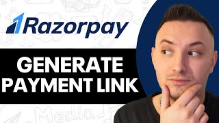 How To Create Payment Link In Razorpay 2024  FULL GUIDE [upl. by Llednek]