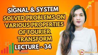 Solved Problems on Properties of Fourier Transform  Fourier Transform  Signal System GATE NET ESE [upl. by Nomled]